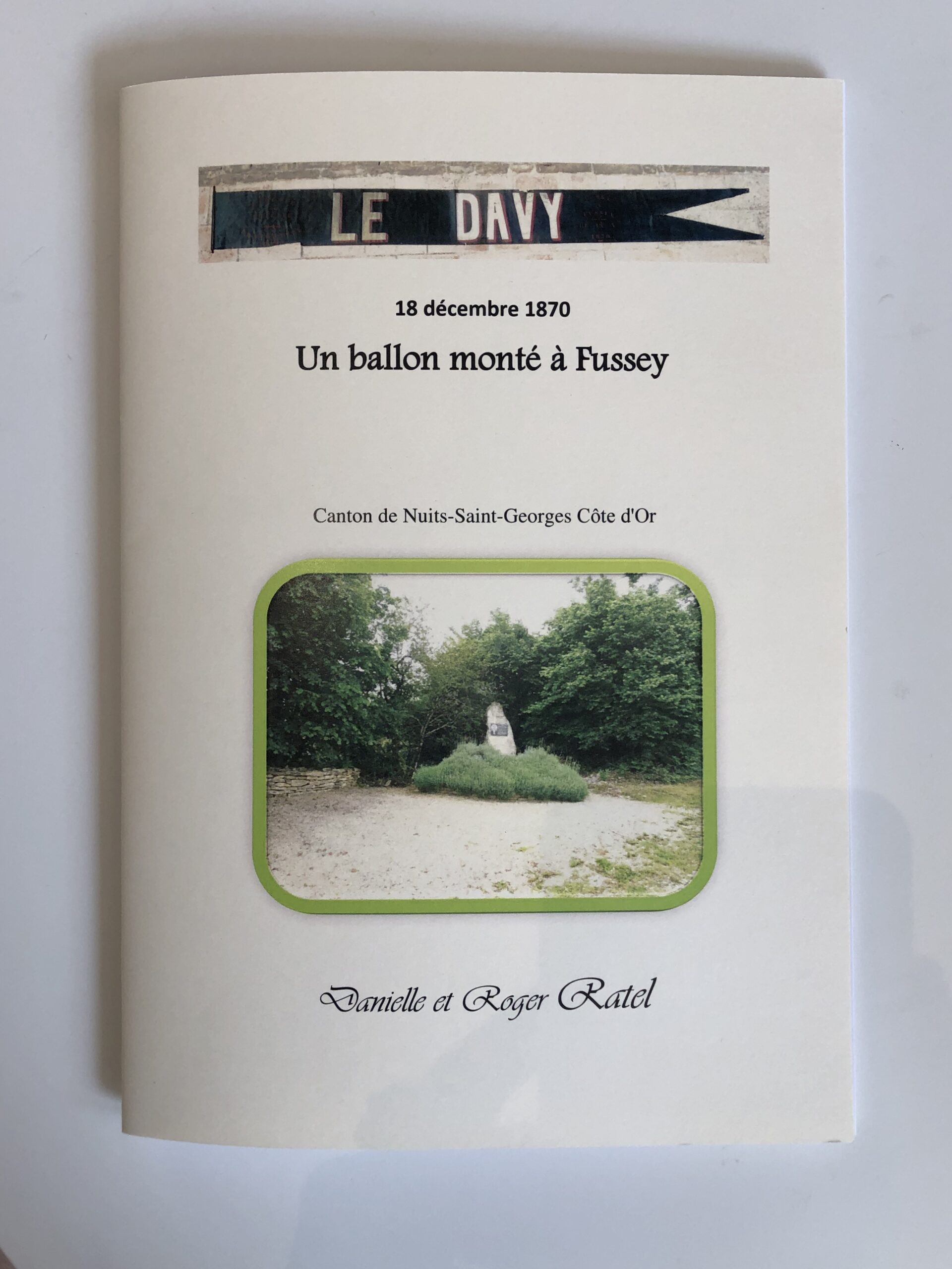 Livre “Davy-18/12/1870 Un ballon monte à Fussey”