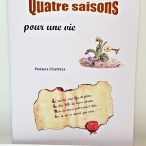 Livre de poésie "Quatre saison pour un vie"