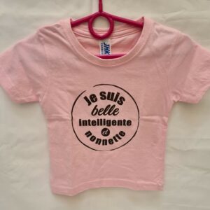 Tee-shirt enfant "Belle intelligente et nonette"  rose