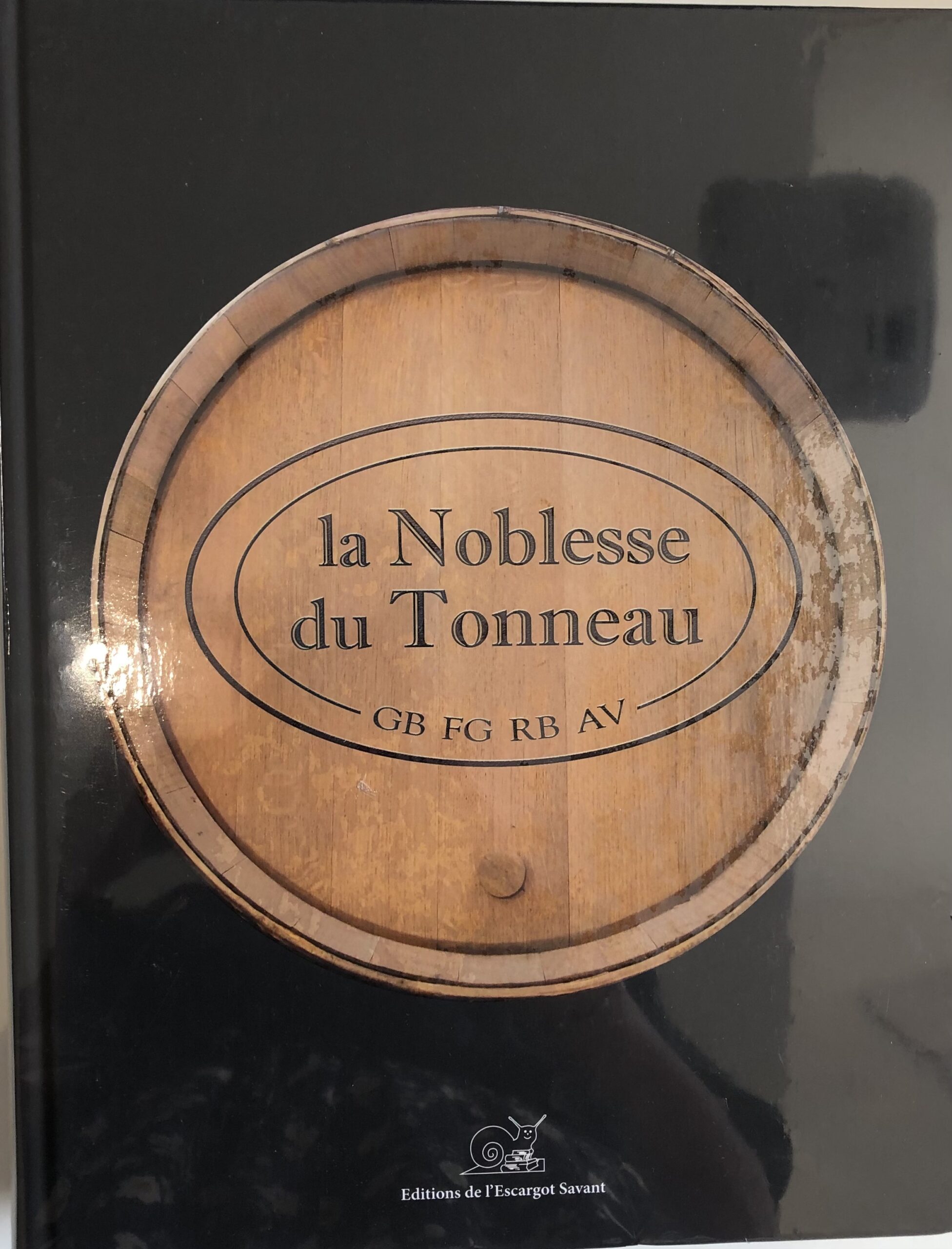 Livre “La noblesse du tonneau”