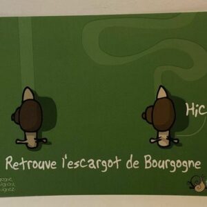 Carte postale "Retrouve l'escargot de Bourgogne"