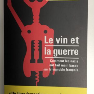 Livre "Le vin et la guerre" de Christophe Lucand