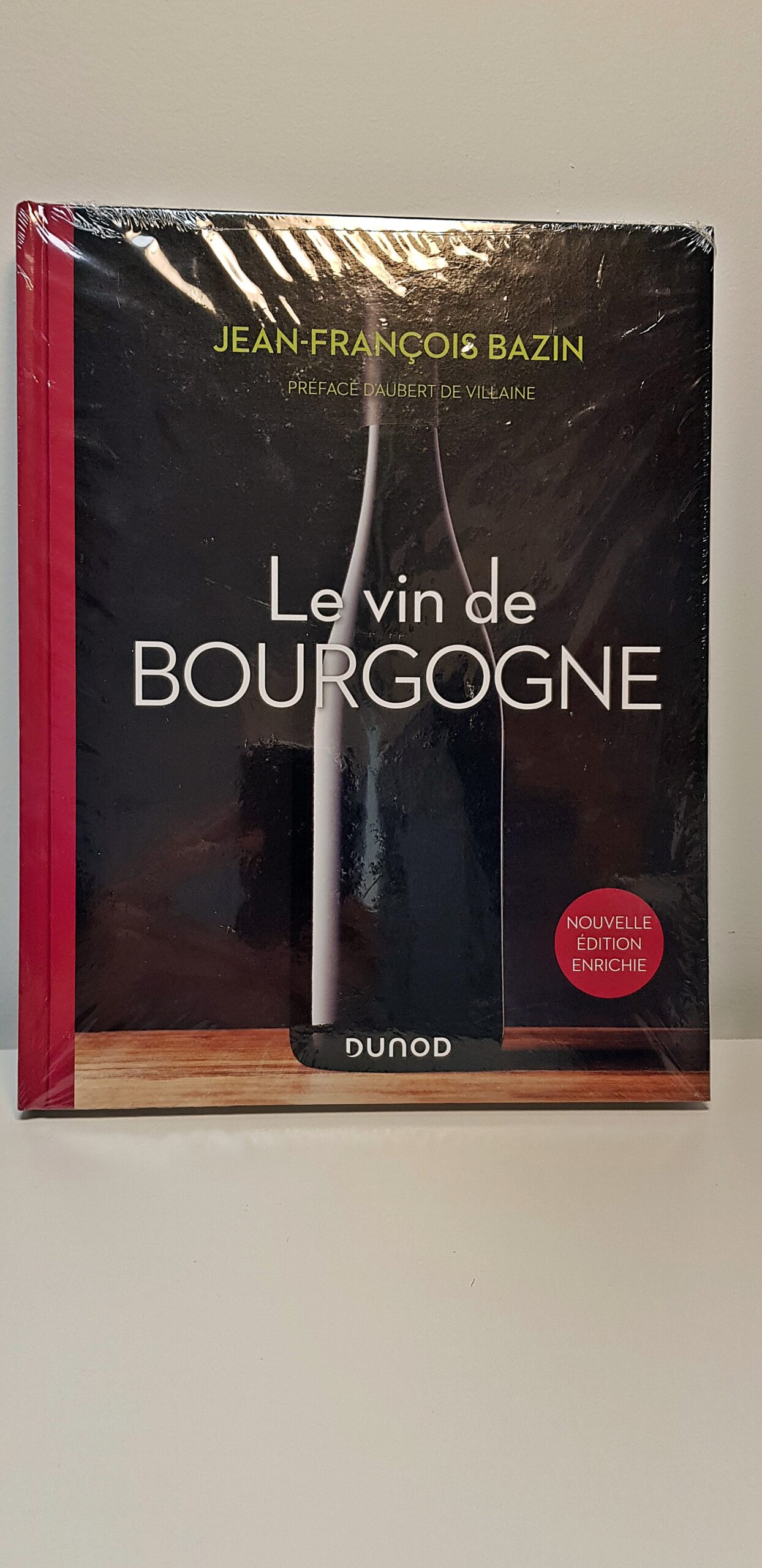 Livre “Le vin de Bourgogne” de Jean-François Bazin