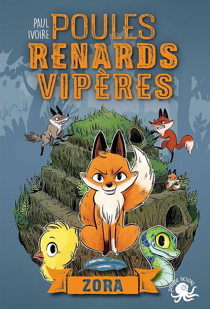 Livre “Poules, renards, vipères” Zora