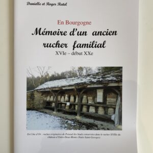 Livre "En Bourgogne, mémoire d'un rucher familial"