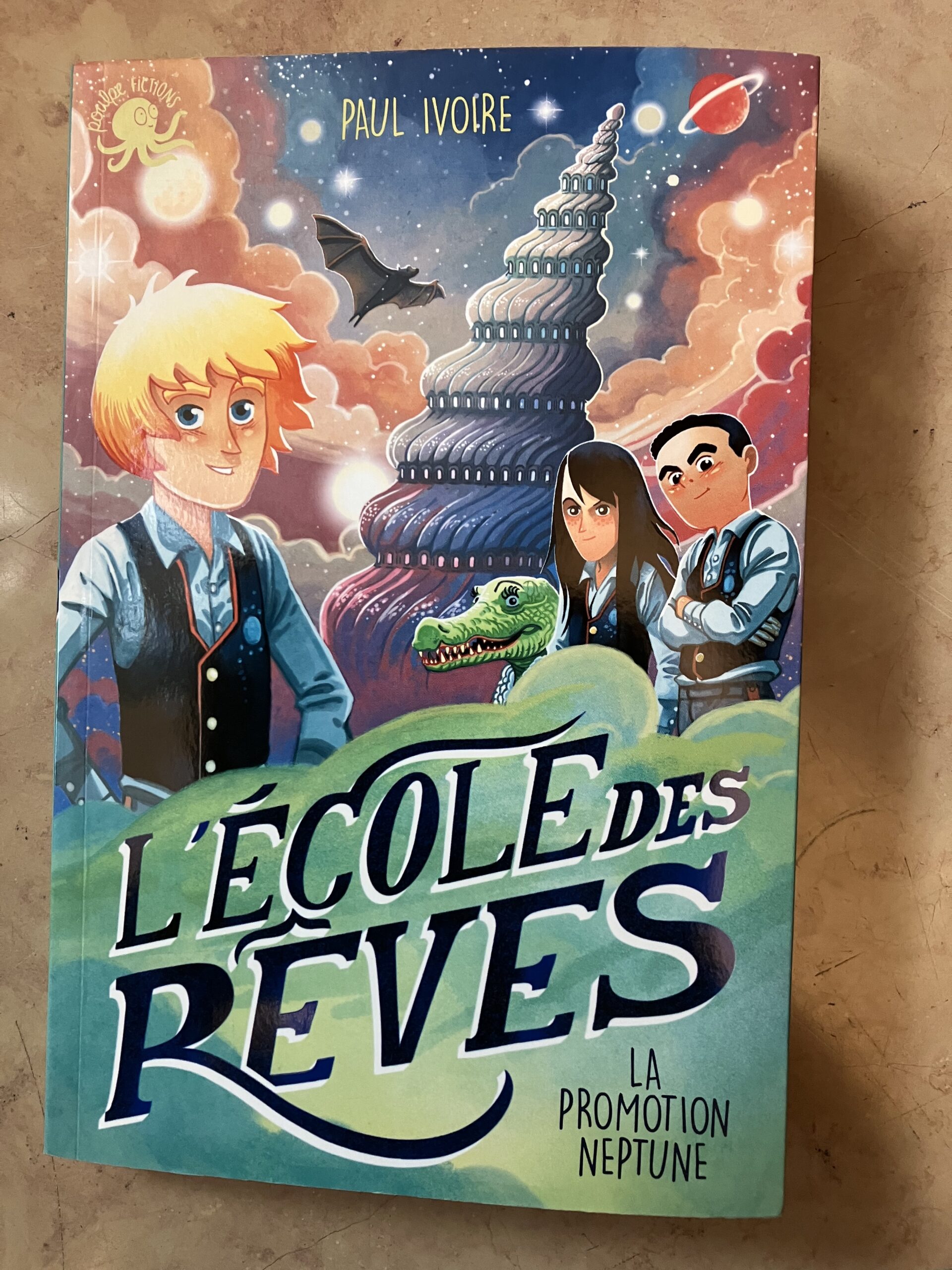 Livre « L’école des rêves » de Paul Ivoire