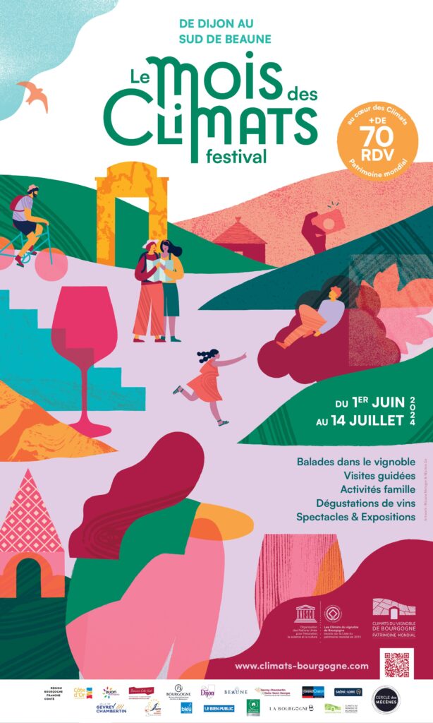 Affiche Mois des Climats - Un festival de manifestations inédites, pour découvrir les différentes facettes des Climats du vignoble de Bourgogne, inscrits au Patrimoine mondial de l’UNESCO. Rendez-vous du 1 juin au 14 juillet 2024